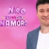 NAO
VAI DAR
NAMORO
