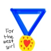 For the best girl