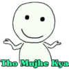 Tho Mujhe Kya