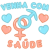 VENHA COM
SAUDE