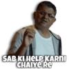 SAB KI HELP KARNI
CHAIYE RE