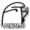 PENDEJO