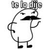 te lo dije