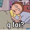 q foi?
0