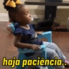 haja paciência..