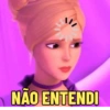 NÃO ENTENDI