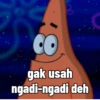 3
gak usah
ngadi-ngadi deh