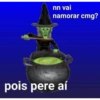 nn vai
namorar cmg?
pois pere aí
