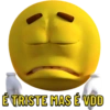 É TRISTE MAS É VDD