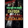 FORRA
4:00 MIN DE ÁUDIO
EH FODA
sabe escrevernão
CARALHO
B