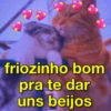 friozinho bom
pra te dar
uns beijos