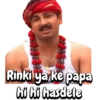 Rinki ya ke papa
hi hi hasdele