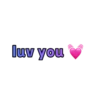 luv you