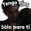 Tengo ojos
Sólo para ti
@Giseelove_Stickers