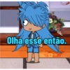 Olha esse então.
