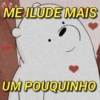 ME ILUDE MAIS
●
UM POUQUINHO