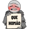 QUE HOMÃO