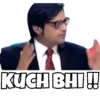 KUCH BHI!!
