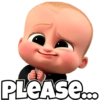 PLEASE...