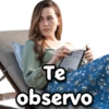 @Giseelove Stickers
Te
observo