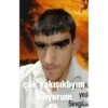 çok yakışıklıyımk
biliyorum yed
Sevgilisi
