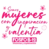 Somos
W
inspiracion
valentia
con
FOSFO B-12
Vitaminas y suplementos