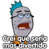 Crei que sería
RS
más divertido