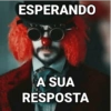 ESPERANDO A SUA RESPOSTA