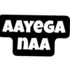 AAYEGA
NAA