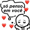 só penso
em você