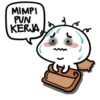 MIMPI PUN KERJA