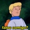 falou comigo?