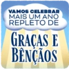 VAMOS CELEBRAR MAIS UM ANO REPLETO DE GRAÇAS E BÊNÇÃOS