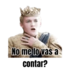 No me lo vas a contar?
