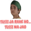 20 TUSSI JA RAHE HO... TUSSI NA JAO