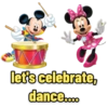 let's celebrate, dance....