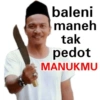 baleni maneh tak pedot MANUKMU