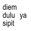 diem dulu ya sipit