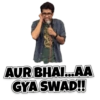 MPA AUR BHAI...AA GYA SWAD!!