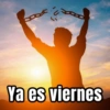 Ya es viernes