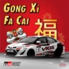 GONG Xi FA CAI 福 EMME IND TOYOTIRES Vios CE MAT TOYOTA GRGAZOD Racing TOYOTA
