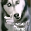 te vas a ir al infierno