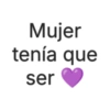 Mujer tenía que ser