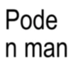 Pode n man