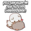 ¡FELIZ SAN VALENTÍN! ¿Qué TAL SI nos comemos AMOR?