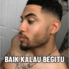 199 BAIK KALAU BEGITU