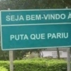 SEJA BEM-VINDO À PUTA QUE PARIU