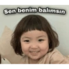 Sen benim balımsın
