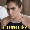 COMO É?