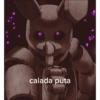 calada puta